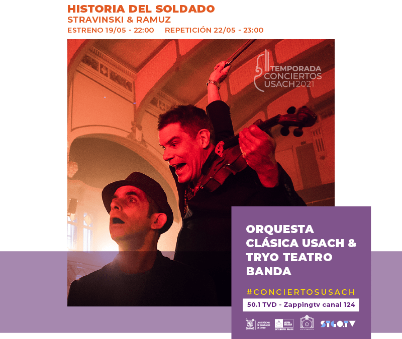 Orquesta Clásica Usach & Tryo Teatro Banda – Historia del soldado
