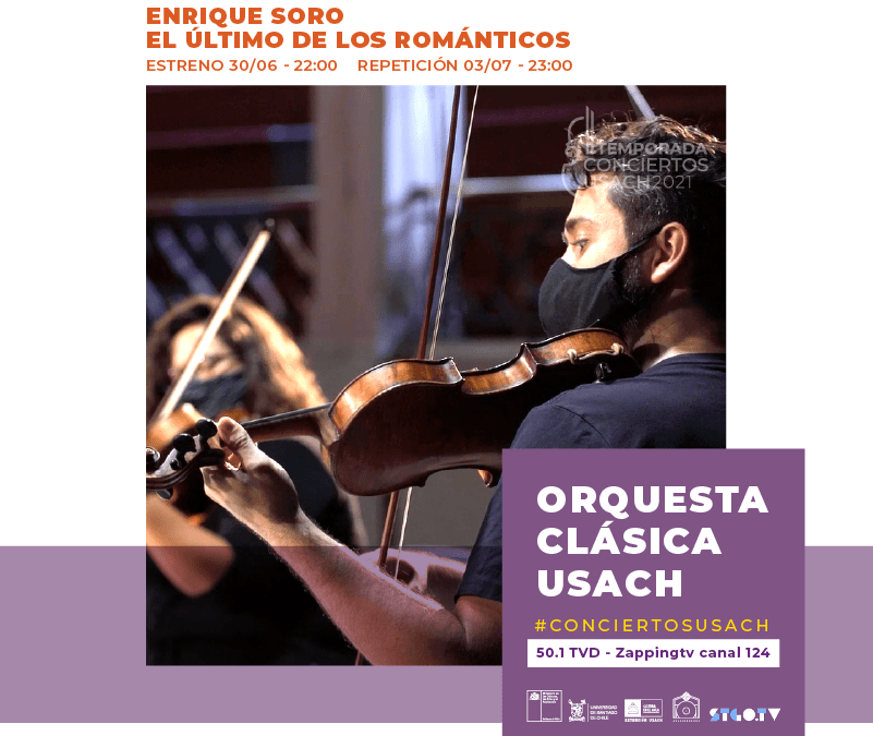 Orquesta Clásica Usach – Enrique Soro, el último de los románticos