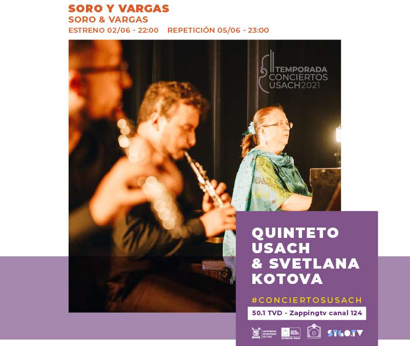 Quinteto de Vientos Usach y Svetlana Kotova – Soro & Vargas
