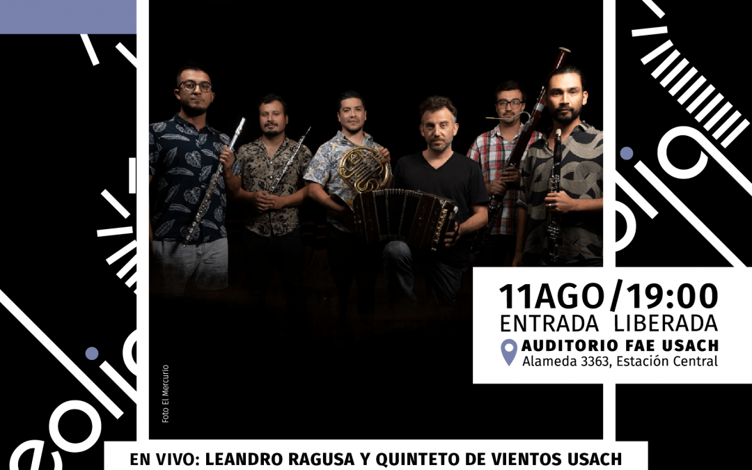Lanzamiento: Leandro Ragusa & Quinteto de Vientos Usach – Eolia