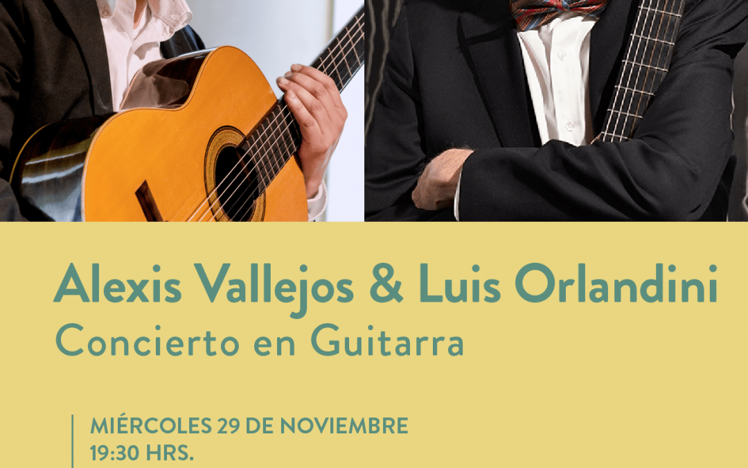 Temporada Fundación Guitarra Viva: Luis Orlandini & Alexis Vallejos