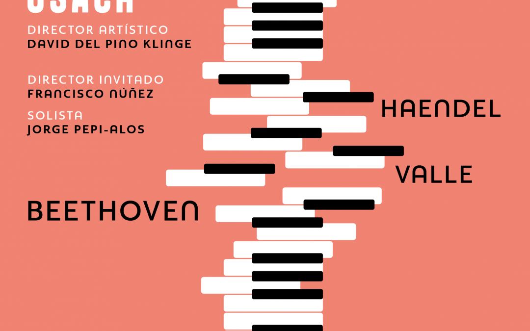 Orquesta Clásica Usach: Beethoven – Valle – Haendel