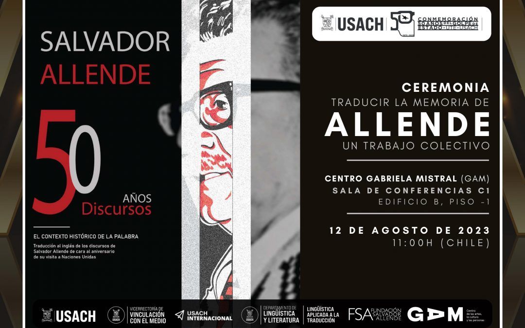 “Traducir la memoria de Allende: un trabajo colectivo”