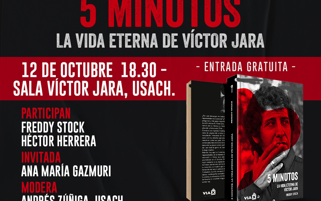 Presentación del libro «5 minutos. La vida eterna de Víctor Jara»