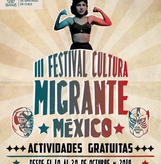 México, país invitado al III Festival Cultura Migrante Usach