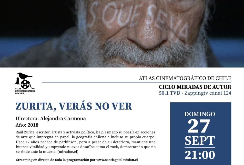 Atlas Cinematográfico de Chile “Raúl Zurita, verás no ver” en STGO TV.