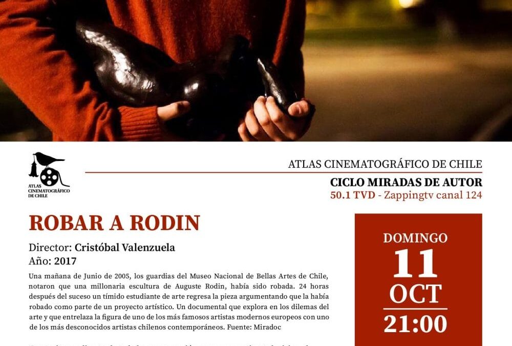 Atlas Cinematográfico de Chile “Robar a Rodín” en STGO TV.