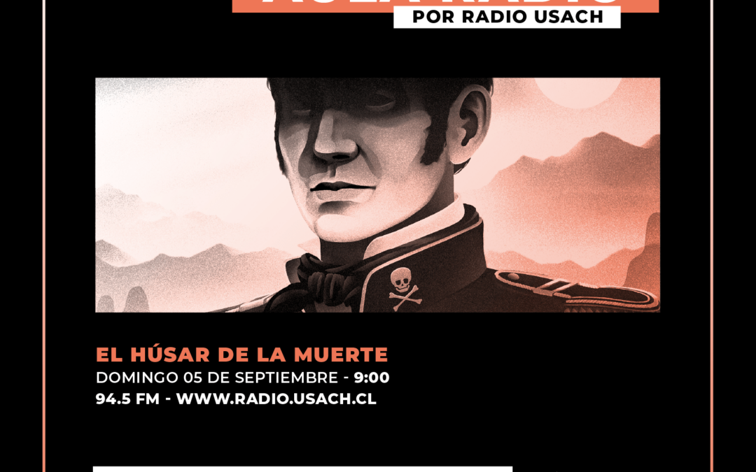 Aula Radio dedica su último programa a El húsar de la muerte