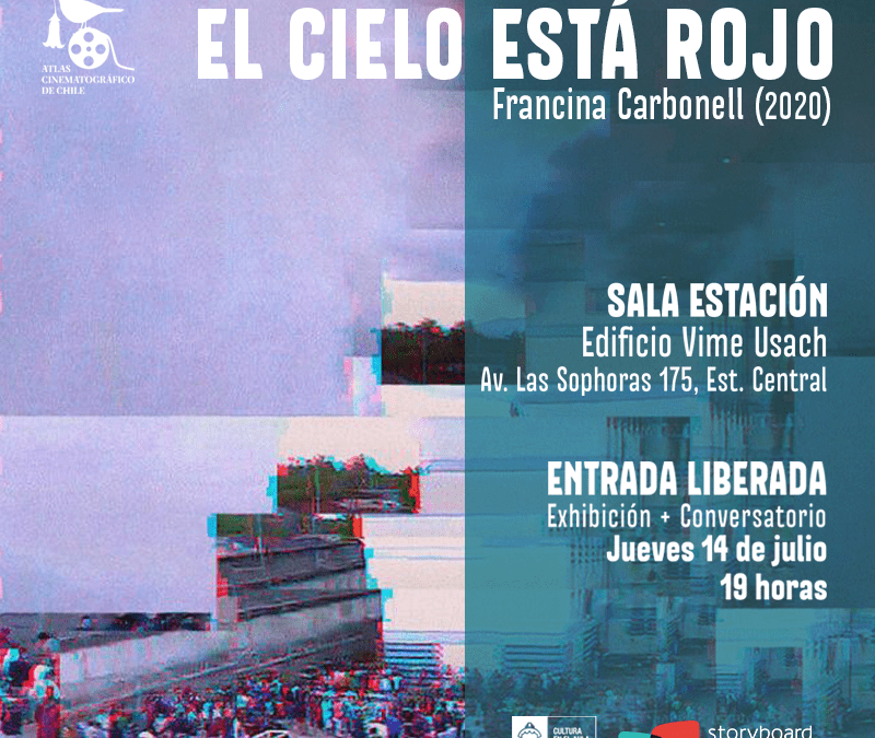 Atlas cinematográfico de Chile presenta “El cielo está rojo” (2020)