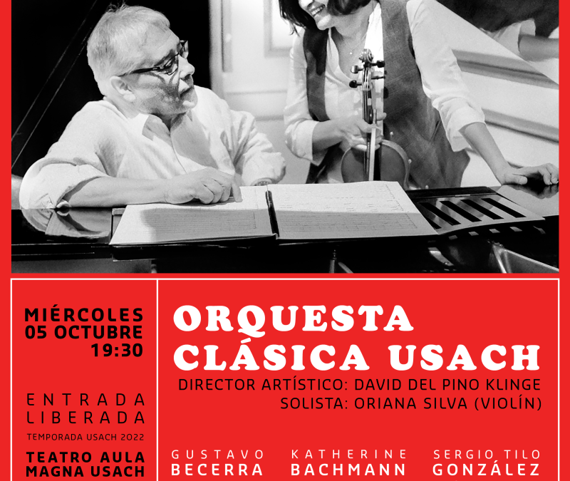 Orquesta Clásica Usach: Bachmann – Becerra – González