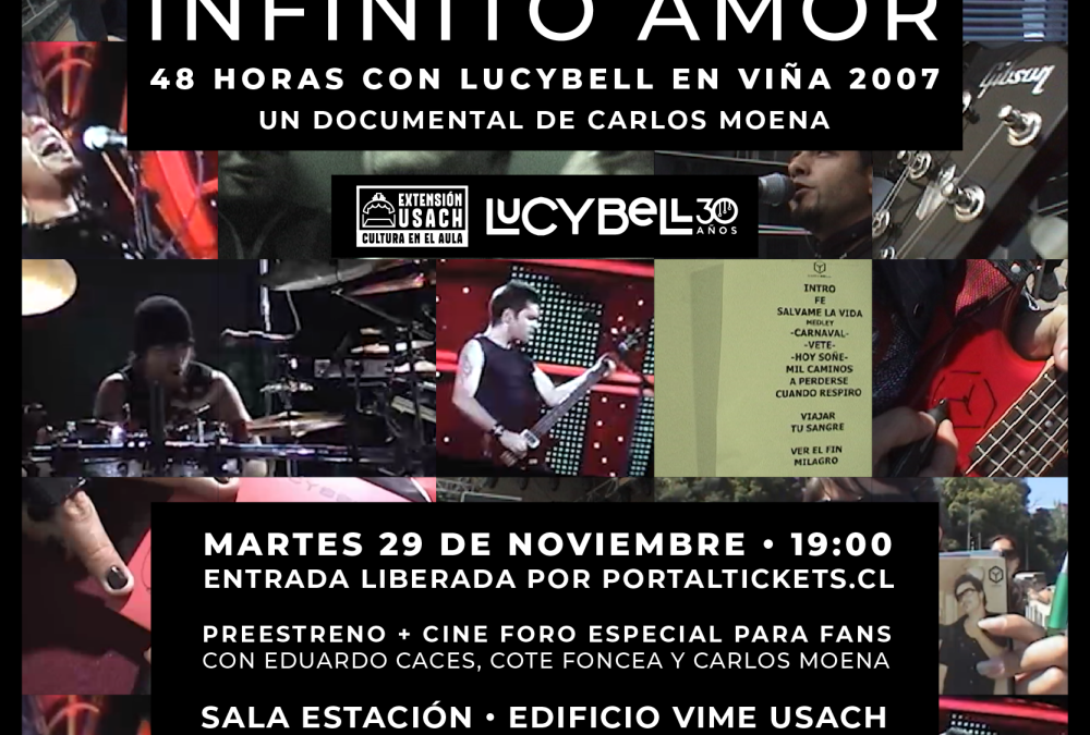 Preestreno “INFINITO AMOR: 48 horas con Lucybell en Viña 2007”