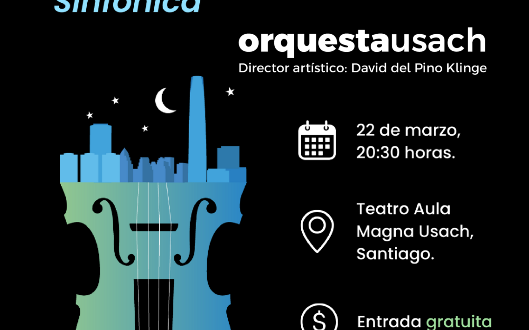 Orquesta Usach – Concierto La Hora del Planeta