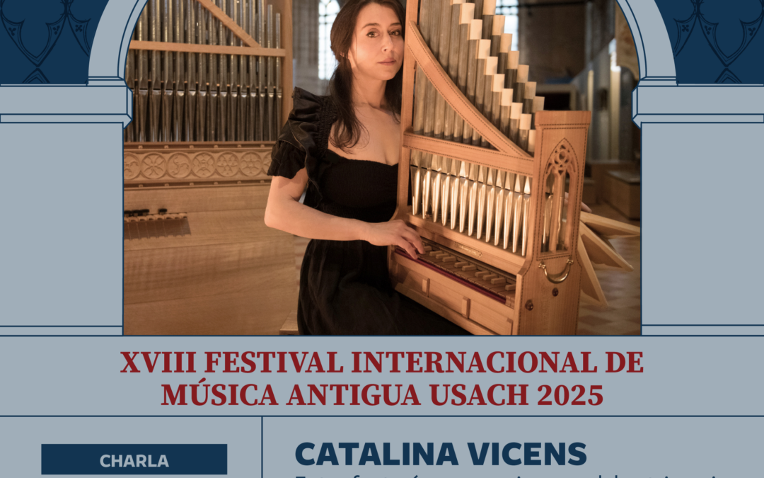 XVIII Festival Internacional de Música Antigua – Charla de Catalina Vicens
