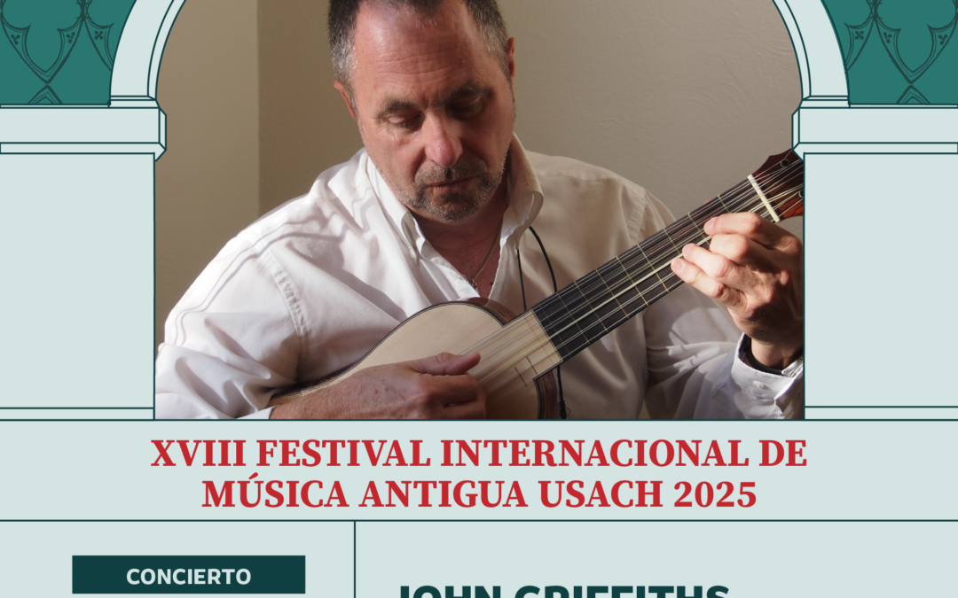 XVIII Festival Internacional de Música Antigua – John Griffiths