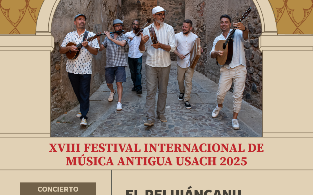 XVIII Festival Internacional de Música Antigua – El Pelujáncanu