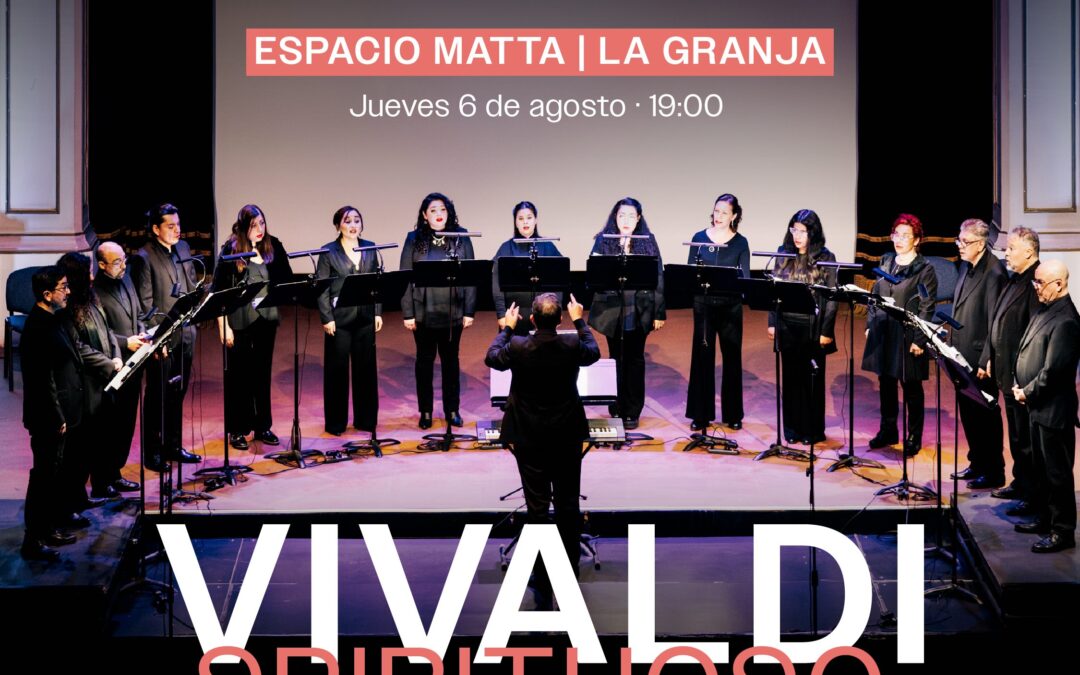 Coro Madrigalista Usach & Orquesta Barroca de Santiago en La Granja