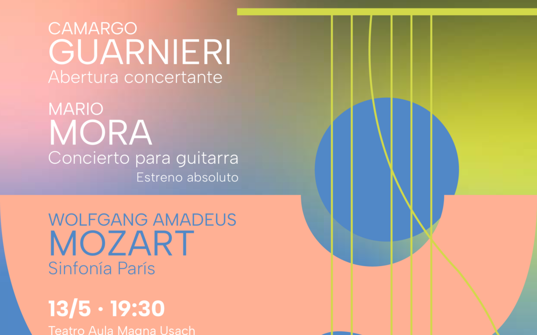 Orquesta Usach – Guarnieri / Mora / Mozart